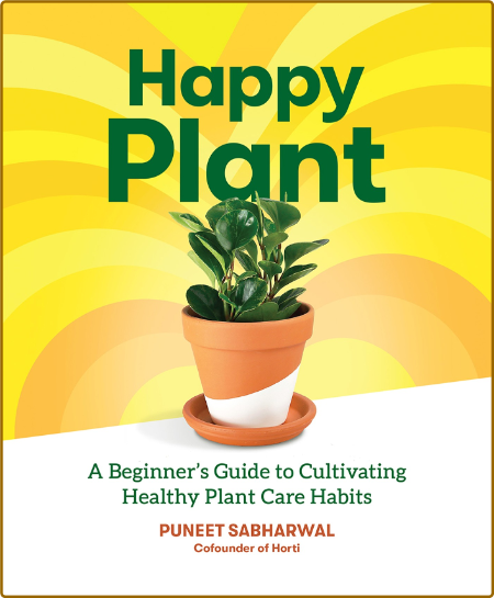 Happy Plant -Puneet Sabharwal