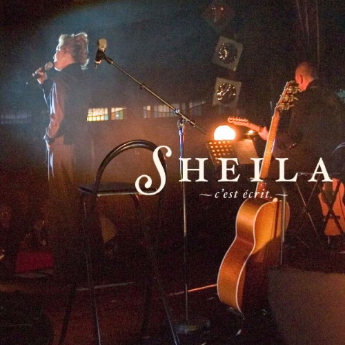 Sheila - C'est écrit (Live)  (Audio) - 2007