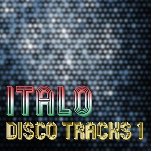 Italo Disco Tracks Vol. 1 (2005) FLAC