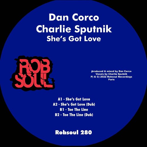 Dan Corco & Charlie Sputnik - She''s Got Love (2022)