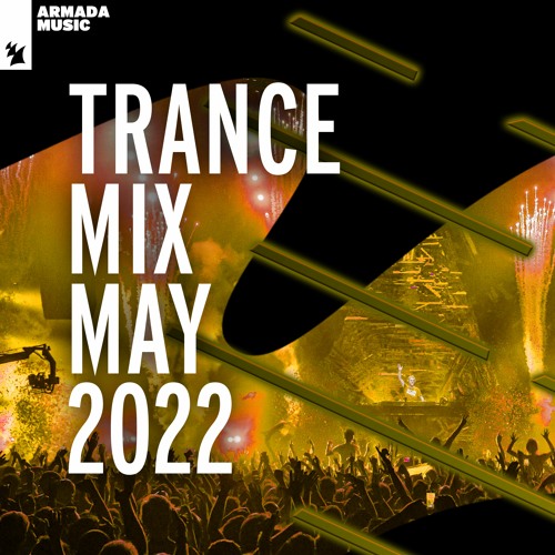 Armada Music Trance Mix - May 2022 (2022)