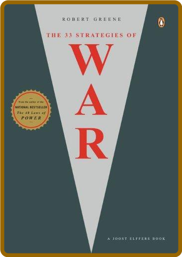 The 33 Strategies of War -Robert Greene