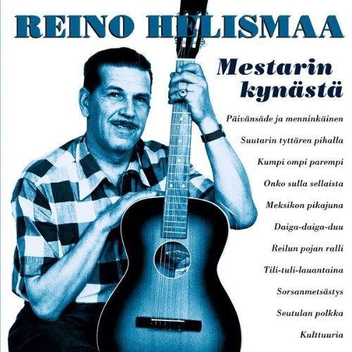 Reino Helismaa - (MM) Mestarin kynästä - 2003