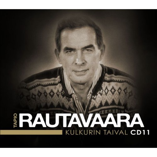 Tapio Rautavaara - Kulkurin taival - Kaikki levytykset 1968 - 1969 - 2008