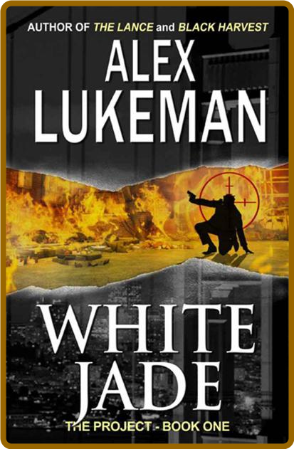 White Jade -Alex Lukeman