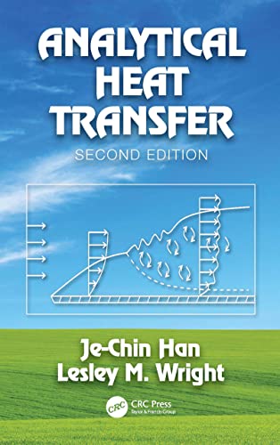 Analytical Heat Transfer 2nd Edition