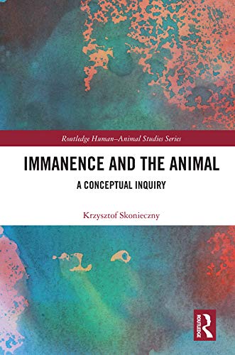 Immanence and the Animal: A Conceptual Inquiry