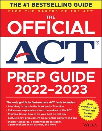 The Official ACT Prep Guide 2022 2023
