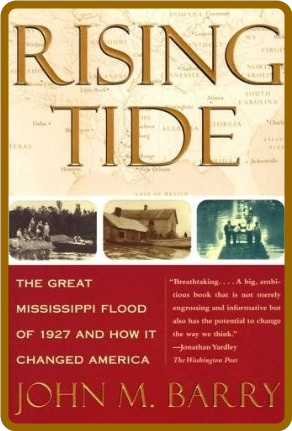 Rising Tide -Barry, John M. 7e542789948efb43a7c0107f5dd0f118