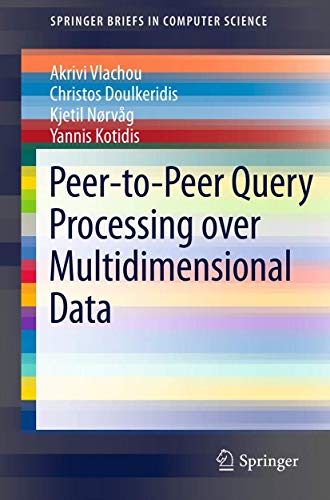 Peer to Peer Query Processing over Multidimensional Data