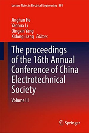 The proceedings of the 16th Annual Conference of China Electrotechnical Society, Volume III