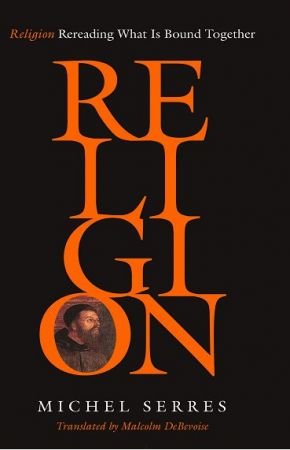 Religion: Rereading What Is Bound Together