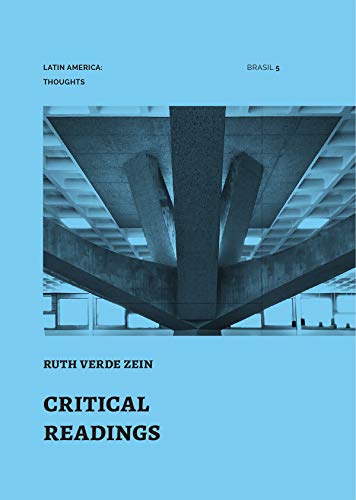 Critical Readings (Latin America: Thoughts Book 5)