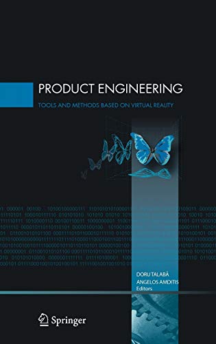 Product Engineering: Tools and Methods Based on Virtual Reality