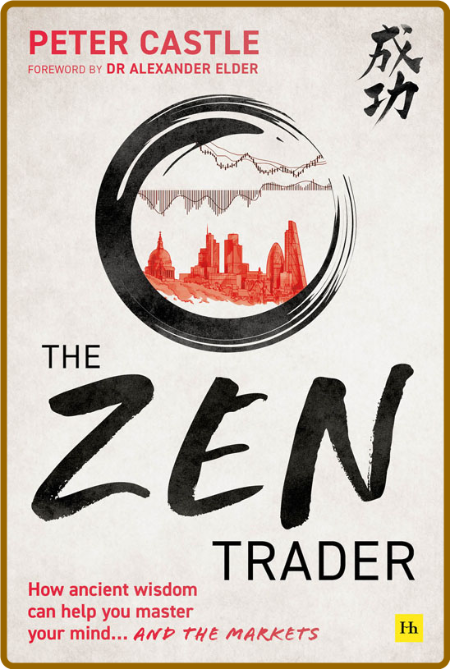 The Zen Trader -Peter Castle