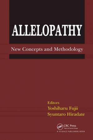 Allelopathy New Concepts and Methodology