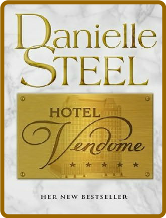 Hotel Vendome -Danielle Steel