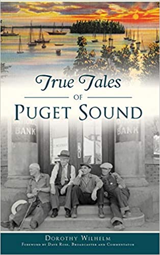 True Tales of Puget Sound