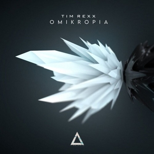 Tim Rexx - Omikropia (Single) (2022)