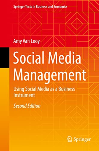 Social Media Management: Using Social Media as a Business Instrument