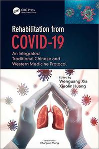 Rehabilitation from COVID 19: An Integrated Traditional Chinese and Western Medicine Protocol (EPUB)
