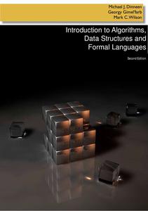 Introduction to Algorithms, Data Structures and Formal Languages, 2nd Edition
