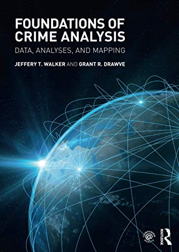 Foundations of Crime Analysis: Data, Analyses, and Mapping (EPUB)