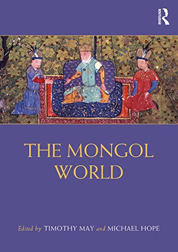 The Mongol World (Routledge Worlds) (True PDF)