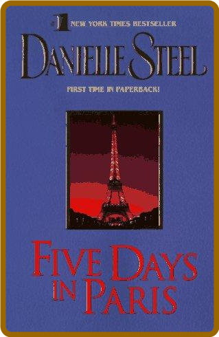 Five Days in Paris -Danielle Steel