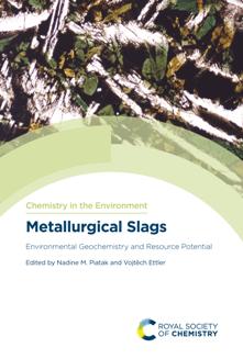 Metallurgical Slags : Environmental Geochemistry and Resource Potential (True PDF)