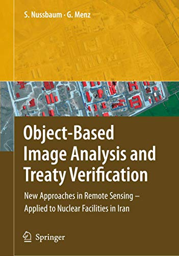 Object Based Image Analysis and Treaty Verification