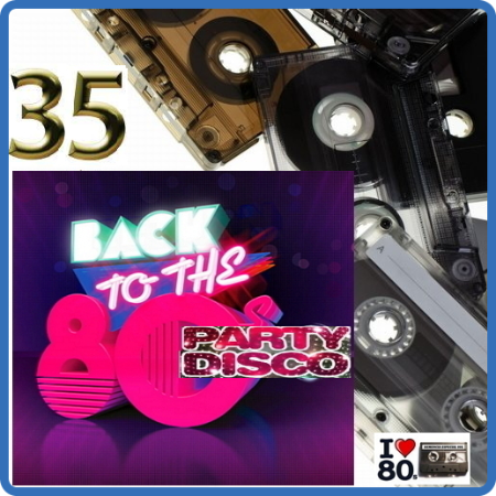 Back To 80's Party Disco Vol 35 (2016)