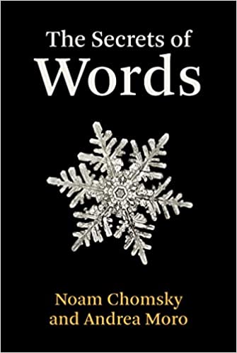 The Secrets of Words (The MIT Press)