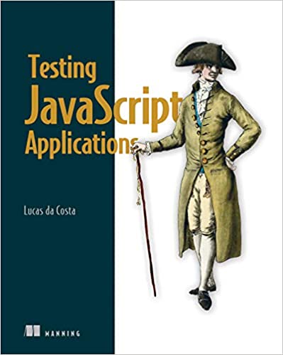 Testing JavaScript Applications (True PDF, MOBI)
