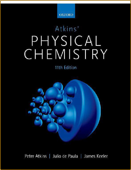 Atkins' Physical Chemistry 11e -Peter Atkins