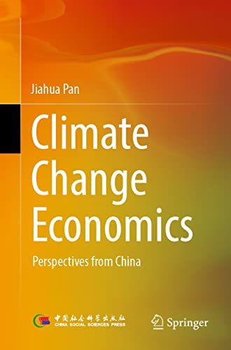 Climate Change Economics: Perspectives from China