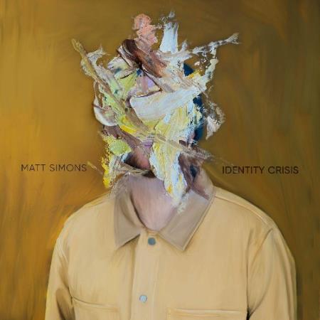Matt Simons, Chris Ayer - Identity Crisis (2022)