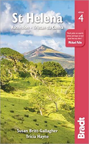St Helena: Ascension, Tristan Da Cunha (Bradt Travel Guides), 4th Edition