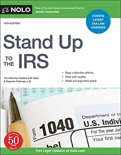 Stand Up to the IRS, 14th Edition