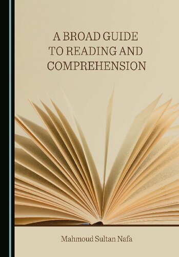 A Broad Guide to Reading and Comprehension