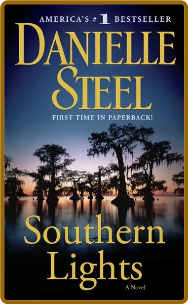 Southern Lights -Danielle Steel