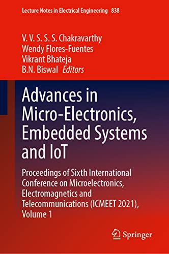 Advances in Micro Electronics, Embedded Systems and IoT