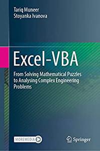Excel VBA: From Solving Mathematical Puzzles to Analysing Complex Engineering Problems (True EPUB)
