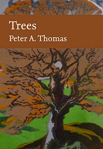 Trees (Collins New Naturalist Library)