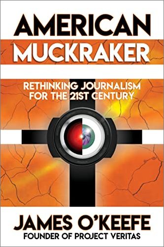American Muckraker: Rethinking Journalism for the 21st Century (True AZW3)