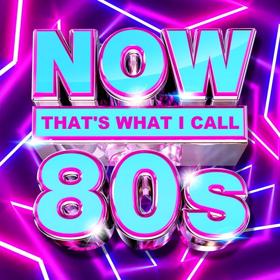 VA - NOW That's What I Call 80s