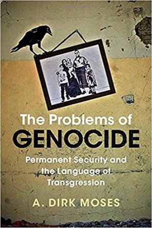 The Problems of Genocide: Permanent Security and the Language of Transgression (ePUB)