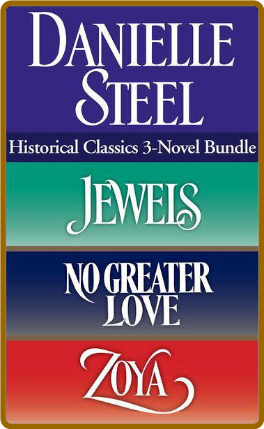 Jewels - No Greater Love - Zoya -Danielle Steel