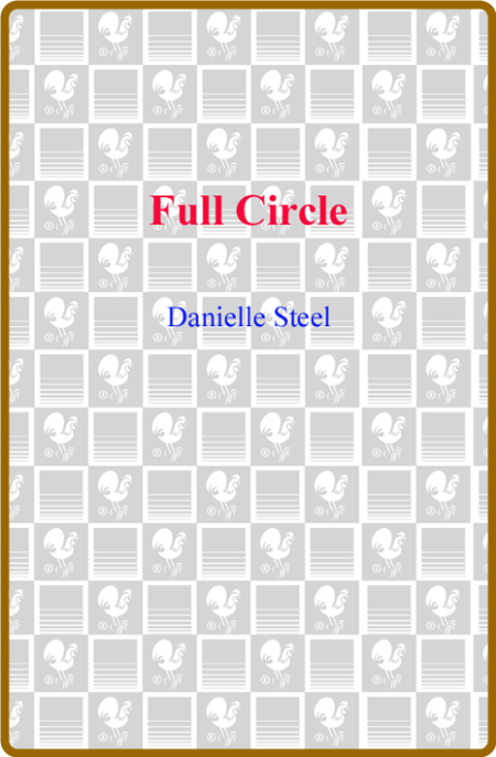 Full Circle -Danielle Steel