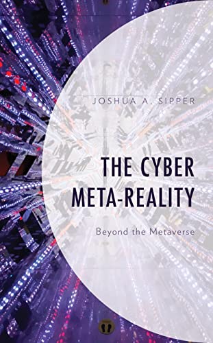 The Cyber Meta Reality: Beyond the Metaverse
